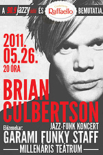 90.9 Jazzy Rádió bemutatja: BRIAN CULBERTSON