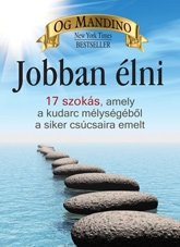 Könyvajánló - Og Mandino: Jobban élni