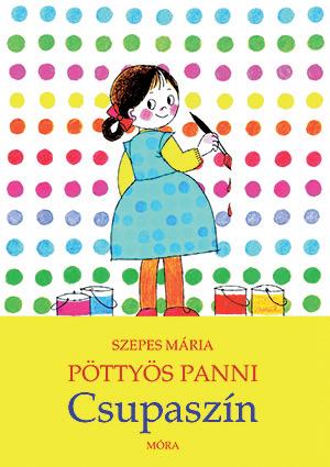 Napi mese: Pöttyös Panni - Csupaszín