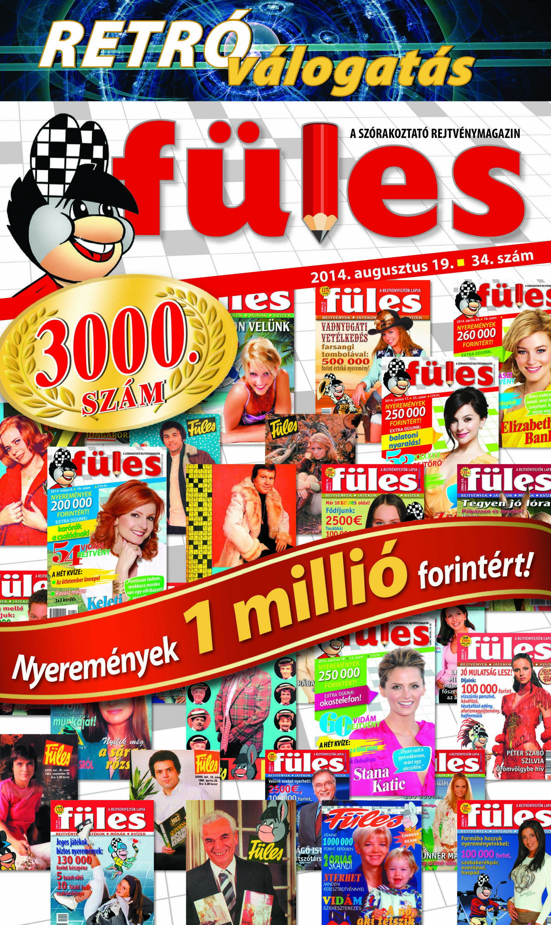 Jön a 3000. Füles!