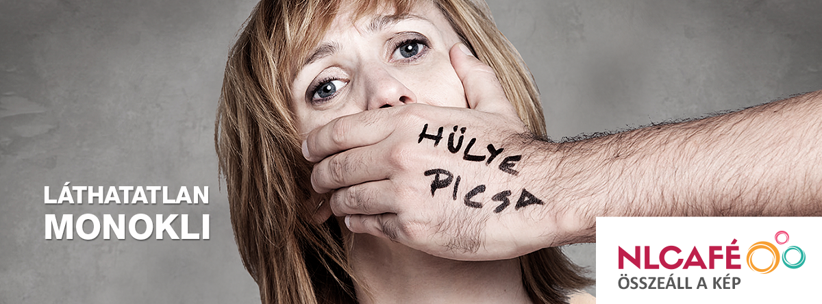 Láthatatlan monokli: szavak, amelyek összetörik a szívet