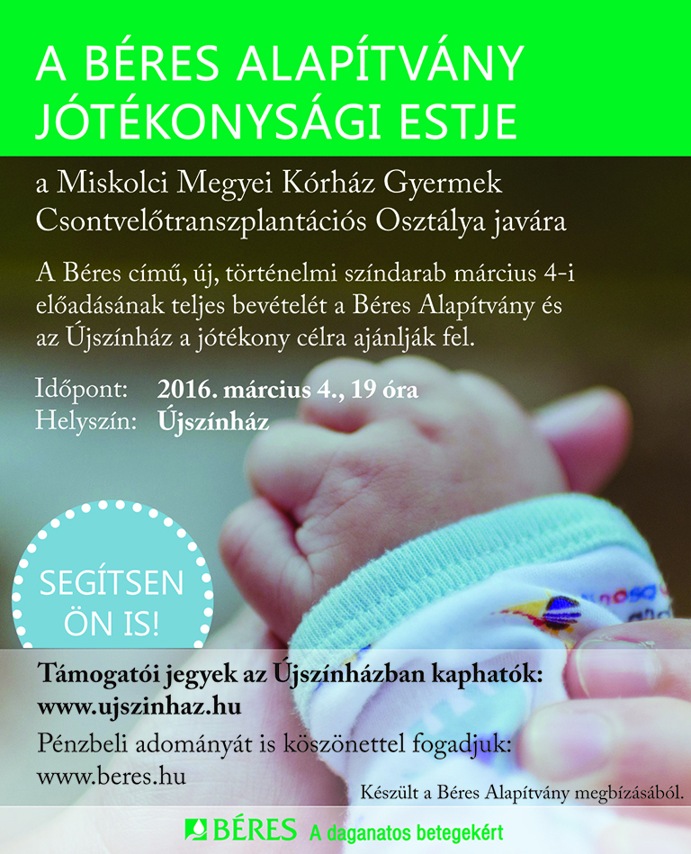 A Béres Alapítvány jótékonysági estje március 4-én az Újszínházban