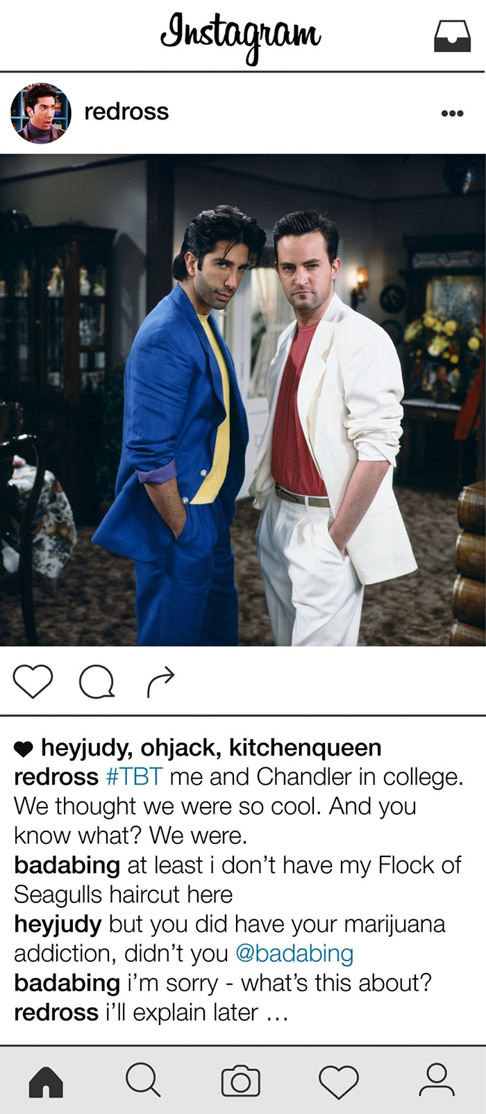 Ilyen lenne Ross Geller instagramja