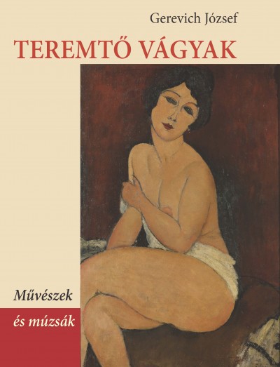 Teremtő vágyak