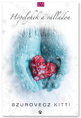 Hópelyhek a válladon - A borderline férfi a világ legjobb szeretője