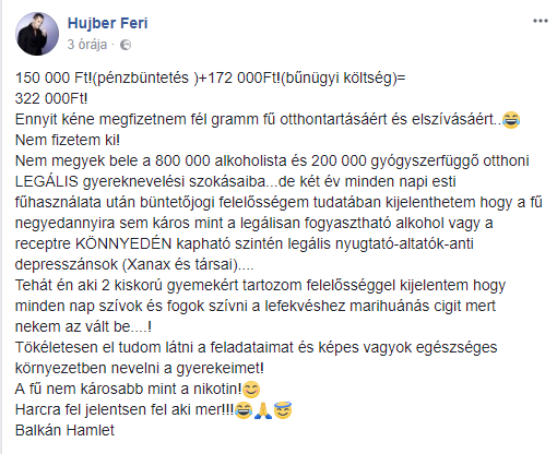 Hujber Feri: minden nap szívok marihuánás cigit Hujber Feri: minden nap szívok marihuánás cigit