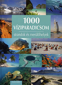 1000 víziparadicsom - Strandok és merülőhelyek