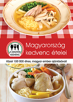 Megjelent Magyarország Kedvenc Ételeinek receptkönyve
