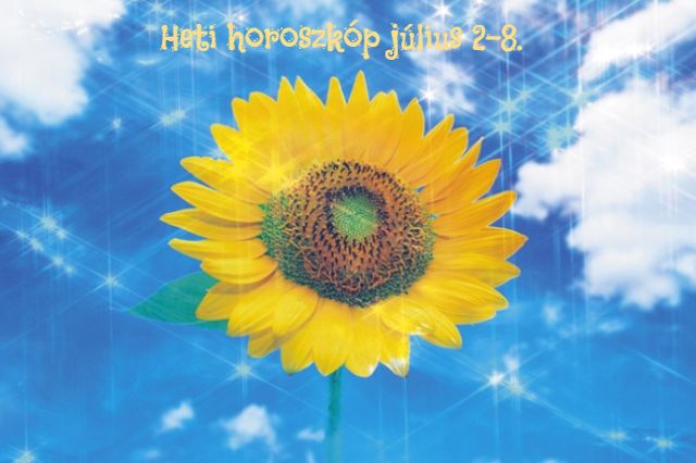 heti horoszkóp július 2-8.