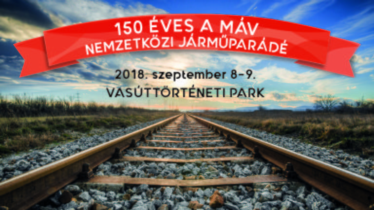 Vasúttörténeti Park Nemzetközi Járműparádé