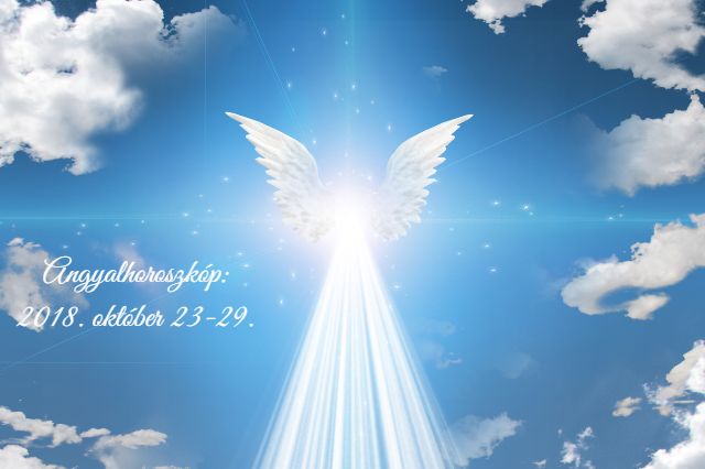 heti angyalhoroszkóp 2018. október 23-29.