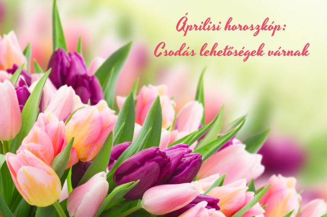 április havi hroszkóp