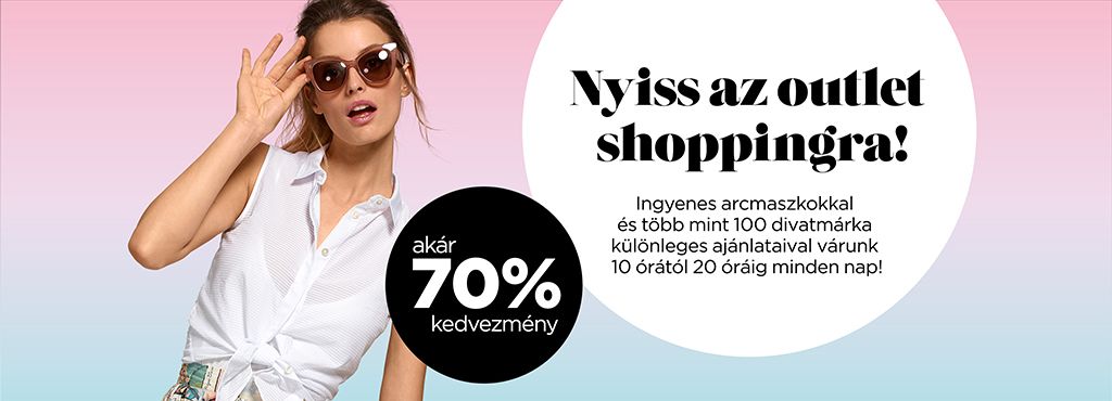 Szabadtéri környezetben több mint 100 világmárka újra vár a Premier Outletben! (x)