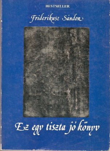 Ez egy tiszta jó könyv (fotó: moly.hu)