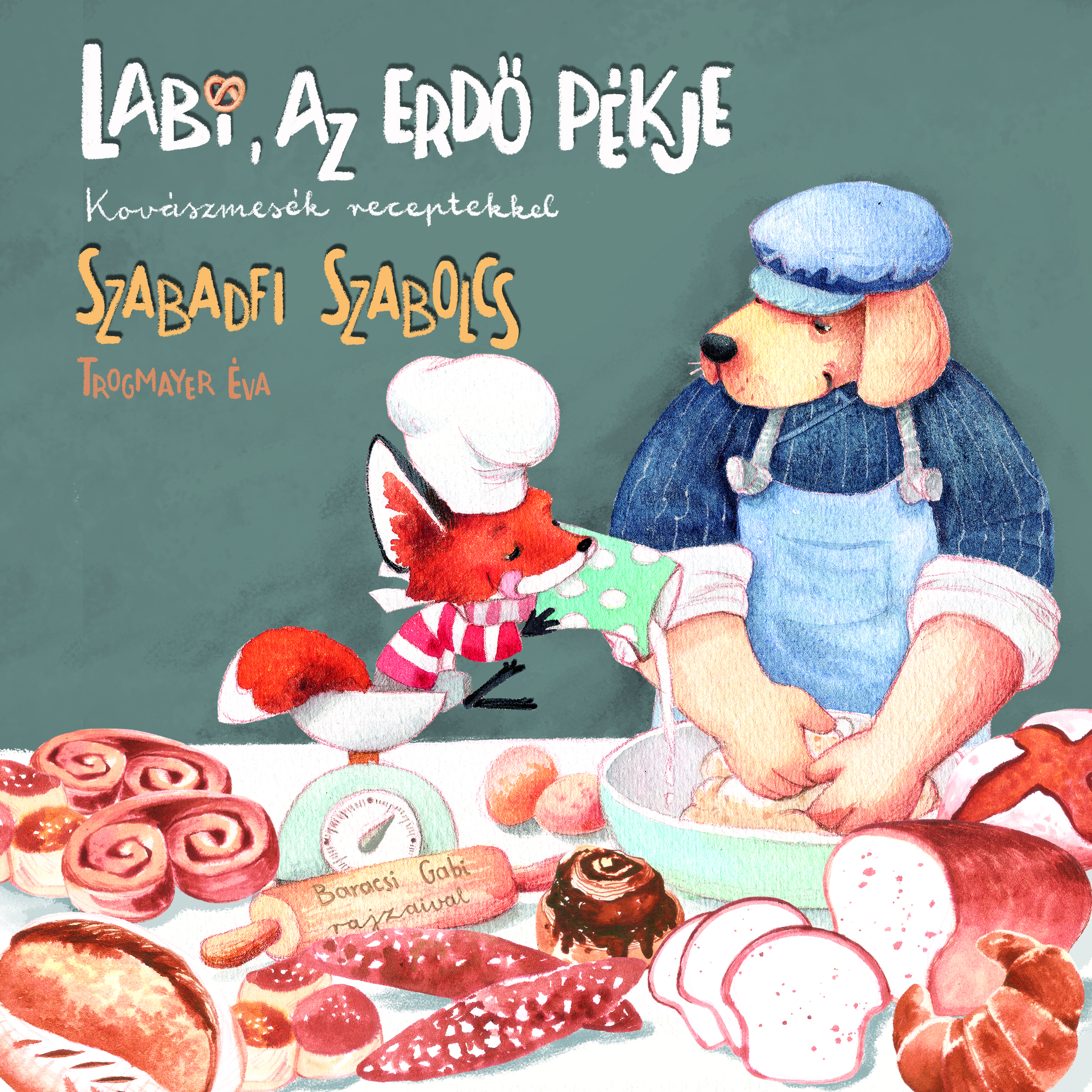 Labi, az erdő pékje könyv