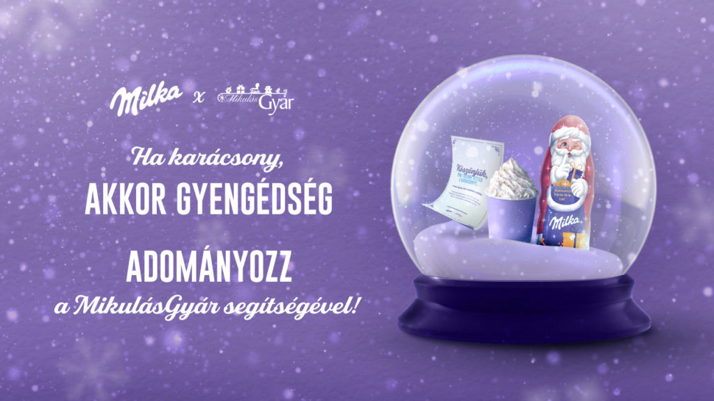 Adományozásra fel: csatlakozz a Milkához és támogasd a Mikulásgyárat!