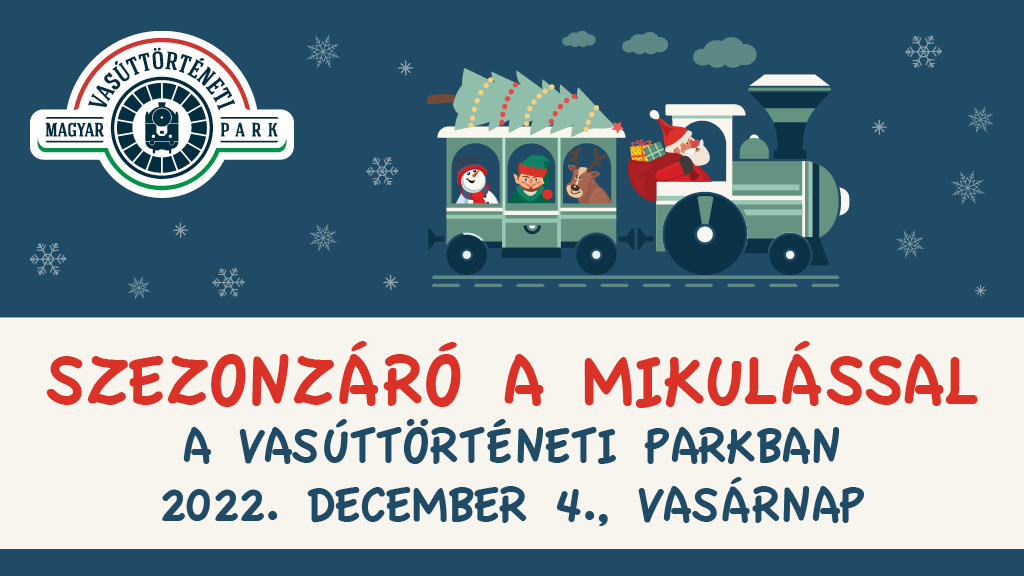 Vasúttörténeti Park Mikulás