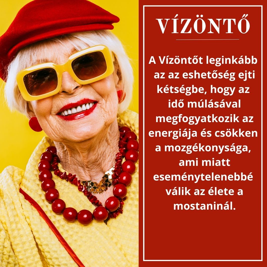 Vízöntő félelmei az öregedéssel kapcsolatban