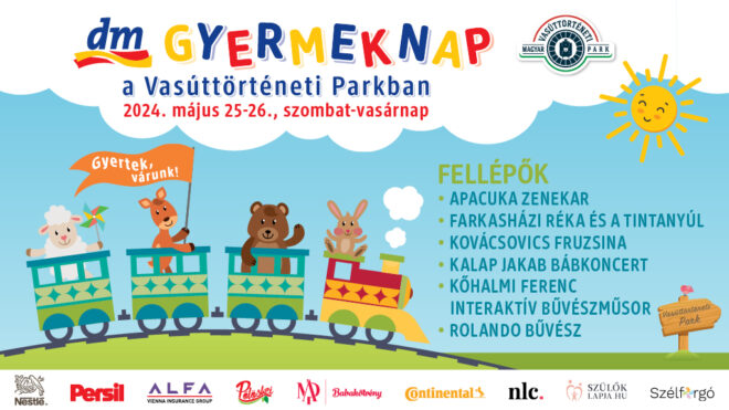Az eddigi leggazdagabb programkínálattal várják a családokat a Vasúttörténeti Parkban, a dm Gyereknapon