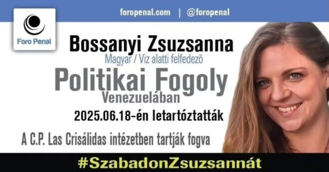 Politikai fogoly egy magyar nő Venezuelában, közel fél éve börtönözték be
