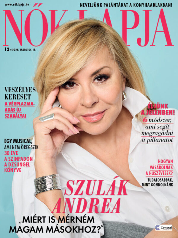 Szulák Andrea: „A legkevésbé sem traumatizál, hogy már többször is betöltöttem a húszat”
