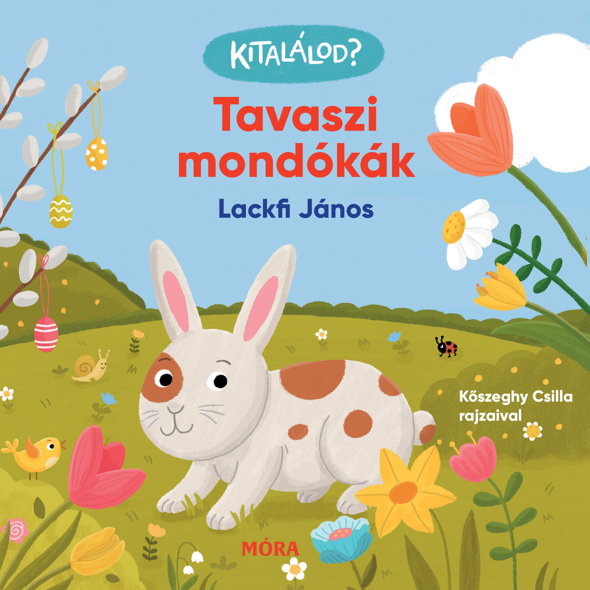 Kitalálod?