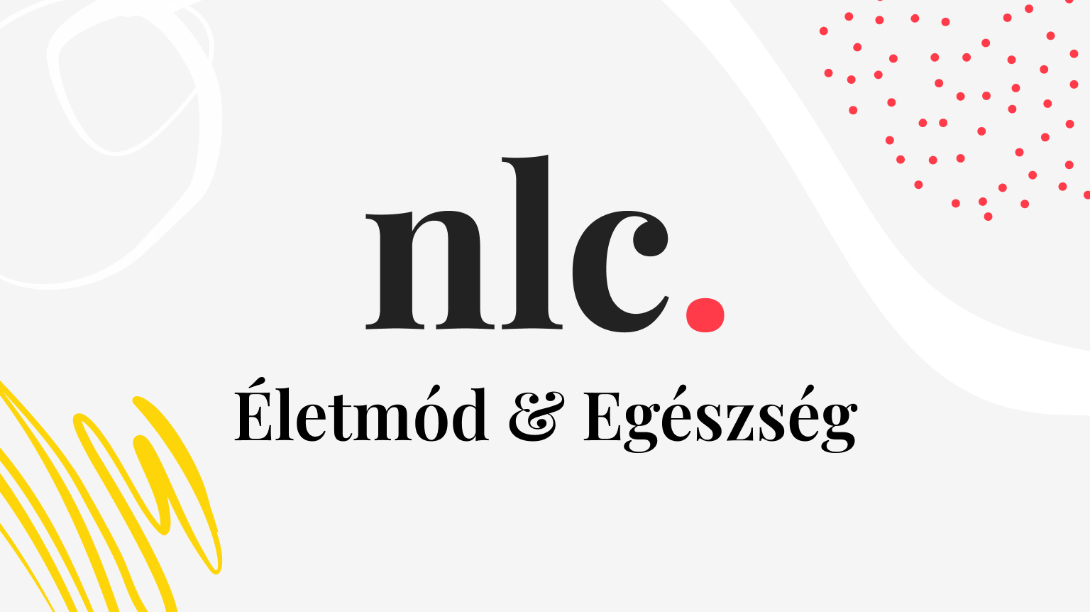 nlc - Életmód & Egészség